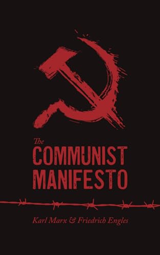 The Communist Manifesto von East India Publishing Company